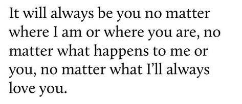 Letter For Classmates, Reassure Your Boyfriend, Itll Be Okay, My Classmates, Paragraphs For Him, Romantic Book Quotes, Ill Always Love You, Sweet Baby Girl, Text For Him