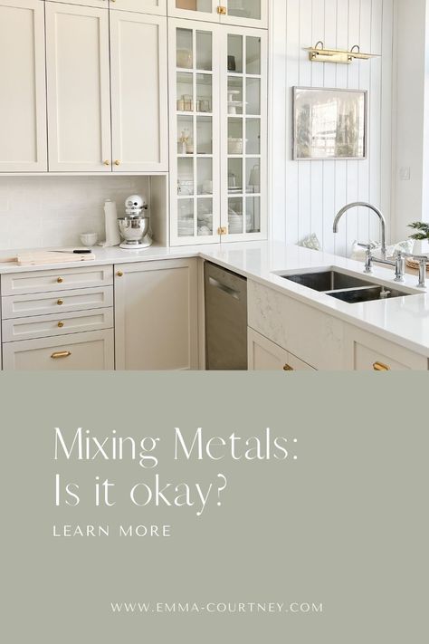 Mixing Metals - Emma Courtney | Design & DIY Mix Metals Kitchen, Mixing Metals In Kitchen, Mixed Metal Fixtures, Mixed Metal Kitchen, Mixed Metals Kitchen, Polished Nickel Kitchen, Cream Kitchen Cabinets, Small White Kitchens, Mixing Metals