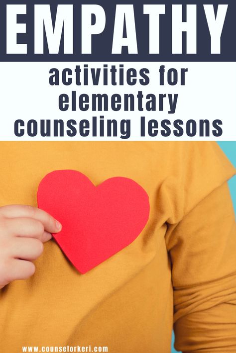 3rd Grade Empathy Lesson: Activities to Introduce Empathy Empathy Lessons Middle School, Empathy Activities For Kids, Elementary Guidance Lessons, Activity For School, Empathy Lessons, Counseling Classroom, Empathy Activities, School Counselor Lessons, Counselor Keri