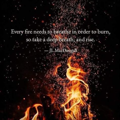 Pheonix Women Quotes, Phoenix Quotes Short, Phoenix Quotes Rising, Phoenix Rising Quotes, Fire Within Quotes, Rise Like A Phoenix Quotes, Hell Fire Quotes, Phoenix Quotes Woman Strength, Fire Quotes Burning