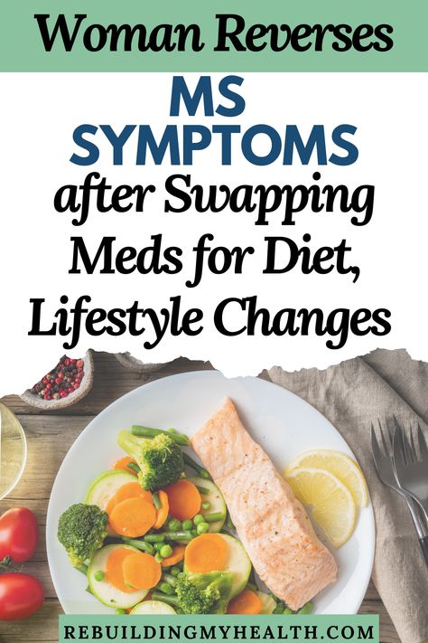 Woman Reverses MS Symptoms after Swapping Meds for Diet, Lifestyle Changes Multiple Sclerosis Diet, Wahls Diet, Ms Recipes, Wahls Protocol, Multiple Sclerosis Symptoms, Ms Diet, Ms Symptoms, Diet Lifestyle, Emergency Preparation