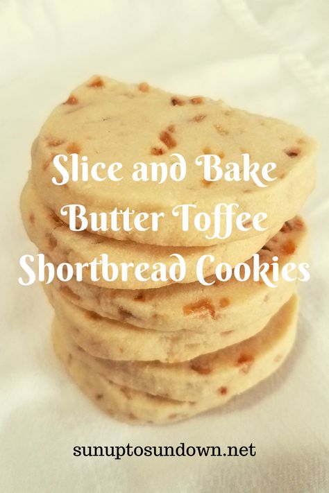 Toffee Chip Shortbread Cookies, Shortbread Toffee Cookies, Sliced Shortbread Cookies, Recipes With Toffee Chips, Shortbread Cookies Variations, Toffee Butter Cookies, Toffee Chip Cookies Recipe, Shortbread Cookie Variations, Butterscotch Shortbread Cookies