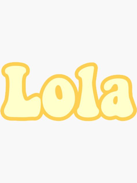 Lola Name, Name Sticker, Name Wallpaper, Letter L, Cool Wallpapers Art, Name Stickers, Name Design, Name Art, Glossier Stickers