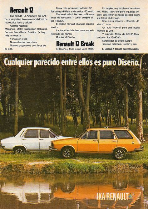 1973 Renault 12 (Argentina) Vintage Advertisement, Car Ads, Day By Day, Car Collection, 50 Years, France, Vehicles, Photography, Quick Saves