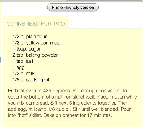 Cornbread For One Or Two, Single Serving Cornbread, Cornbread For Two, Hobbit Feast, Single Meals, Small Recipes, Cake Flour Recipe, Cornbread Recipes, Written Recipes