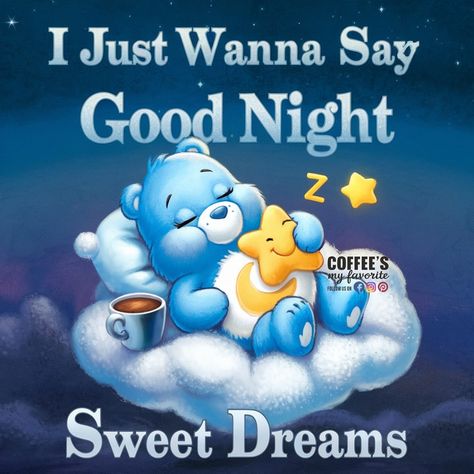 #coffeesmyfavorite #night #goodnight #GoodnightEveryone #nightynight #sweetdreams #sweetdreamseveryone #sleepwell #sleepbetter Good Night Pookie, Good Nite Sweet Dreams, Good Nite Sweet Dreams Nighty Night, Good Night Quotes Funny, Nite Quotes, Goodnight Images, Good Nite, Good Night Blessings Quotes, Blessings Quotes