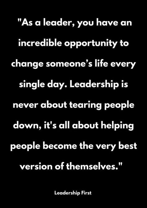 Effective Leadership Skills, Workplace Quotes, Good Leadership Skills, Inspirational Leaders, Leadership Quotes Inspirational, Leadership Inspiration, Leader Quotes, Job Advice, Leadership Management