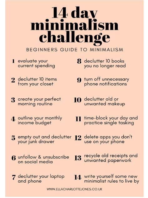 14 day minimalism challenge, with ideas for beginners on simplifying their life. www.ellacharlottejones.co.uk Decluttering Your Life, Minimalism Challenge, Tenk Positivt, Minimalism Lifestyle, Simplifying Life, Day Challenge, Minimalist Lifestyle, Self Care Activities, Life Organization