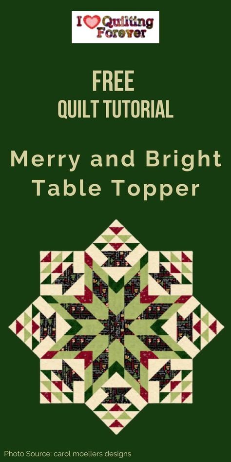 Quilted Table Toppers Patterns Free, Christmas Table Runner Pattern, Bright Table, Quilted Table Runners Christmas, Free Quilt Tutorials, Christmas Table Toppers, Table Topper Patterns, Christmas Quilt Patterns, Quilt Pattern Download