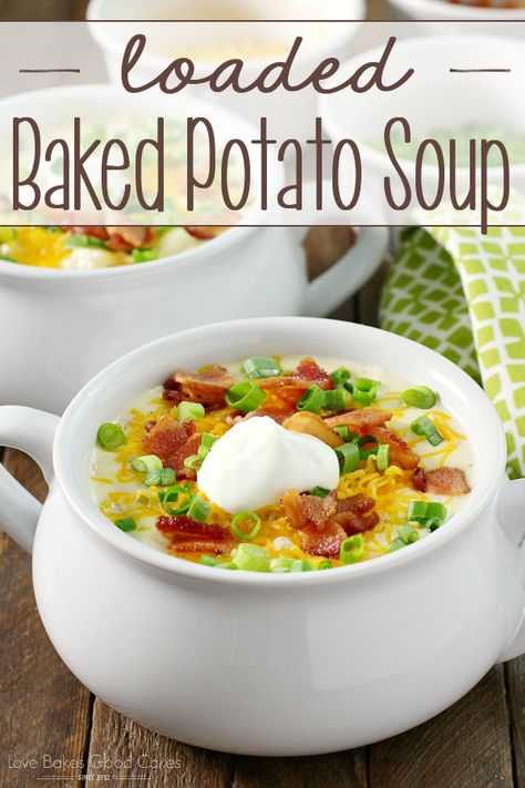 AMAZING!! Loaded Baked Potato Soup- AD Cheesy Potato Soup, Loaded Potato Soup, Diy Easy Recipes, Loaded Baked Potato, Loaded Baked Potato Soup, Baked Potato Soup, Loaded Baked Potatoes, Delicious Soup Recipes, Savory Soups