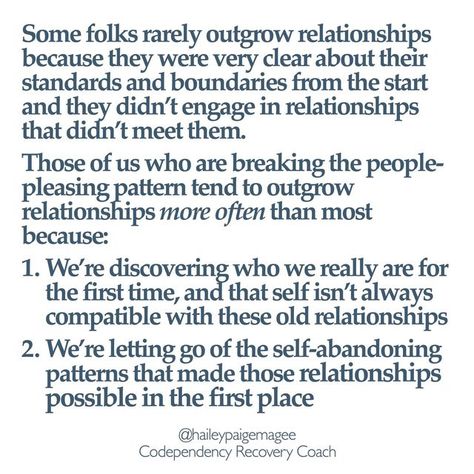 Outgrowing A Relationship, Breaking Relationship Patterns, Outgrowing Relationships Quotes, Outgrowing People Quotes Relationships, Outgrowing Relationships, Outgrowing People Quotes, Outgrowing People, Codependency Recovery, Healing Journaling