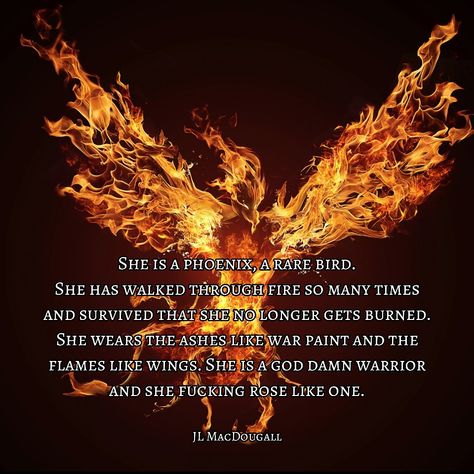 Rise Like A Phoenix Quotes Strength, Chinese Phoenix Meaning, Pheonix Women Quotes, Rise Of The Phoenix Quotes, Pheonix Quotes Inspirational, Phoenix Quotes Tattoo, Meaning Of The Phoenix Bird, Phoenix Sayings, Phoenix Tattoo Quotes