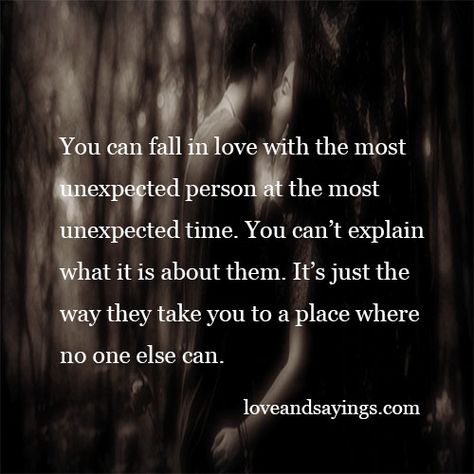 Quotes Unexpected, Unexpected Friendship Quotes, Unexpected Quotes, Unexpected Love Quotes, Unexpected Love, Soulmate Love Quotes, Deep Quotes About Love, Autumn Quotes, Beating Heart