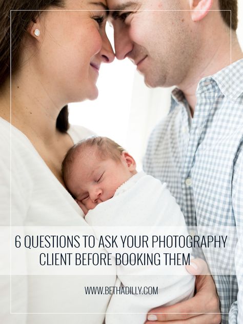 6 Questions To Ask Your Photography Client Before Booking Them | Bethadilly Photography Photography Questions For Clients, Photographer Business Plan, Customer Photography, Photography Business Plan, Business Things, Business Portrait Photography, Dawn Photography, Memories Photography, Photography Help