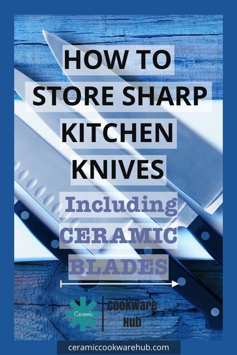 This applies to all kitchen knives - what's the best way to store them for safety and keep them performing their best. If you have ceramic knives, especially, you may be wondering how best to store them, as they are super sharp but also fragile. So what's the best way to store kitchen knives for safety? Let's look at knife storage ideas for these sharp knives for safe and durable use. Storing Knives In Kitchen, Knife Storage Ideas, Kitchen Knife Storage, Knife Tattoo, Best Kitchen Knives, Ceramic Cookware, Knife Storage, Ceramic Knife, How To Store