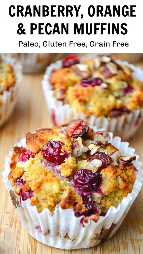 Patisserie Vegan, Pecan Muffins, Cranberry Orange Muffins, Orange Muffins, Cranberry Muffins, Breakfast Sweets, Almond Flour Recipes, Cranberry Recipes, Gluten Free Muffins