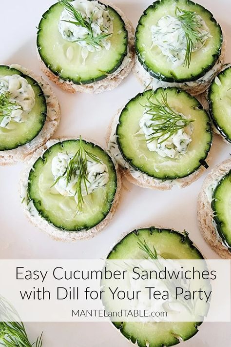 Easy Cucumber Sandwiches with Dill To Make Your Tea Party Delicious - Mantel and Table Cucumber Dill Tea Sandwiches, Cucumber Sandwiches Tea Party, Tea Party Appetizers, Tea Time Sandwiches, Cucumber Dill Sandwiches, Easy Cucumber Sandwiches, Mini Cucumber Sandwiches, Cucumber Tea Sandwiches Recipes, Party Sandwiches Recipes