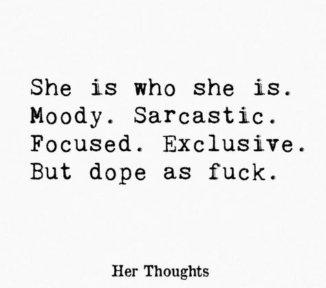 Stubborn Women Quotes Funny, Sassy Spiritual Quotes, Petty Memes Savage, Sassy Memes Sarcasm, Strong Independent Woman Meme Funny, Gym Quote, Dirty Mind, Sassy Quotes, New Chapter