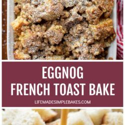 Best French Toast Casserole, Eggnog French Toast Bake, Eggnog French Toast Casserole, French Toast Casserole Recipe, Holiday Eggnog, Easy Eggnog, Baked French Toast Casserole, Gingerbread Pancakes, Eggnog French Toast