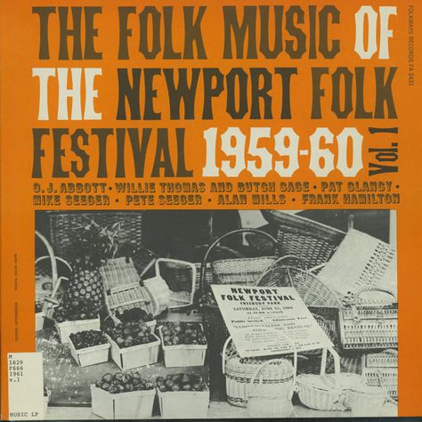 Folk Music of the Newport Folk Festival, Vol. 1 | Smithsonian Folkways Recordings Blues Singers, Newport Folk Festival, Pete Seeger, Show Logo, Folk Songs, Joan Baez, Folk Festival, Traditional Music, Radio Show