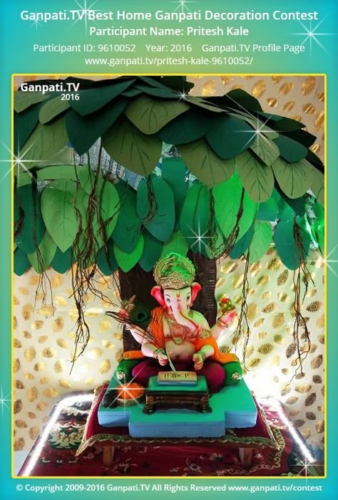 Pritesh Kale Home Ganpati 2016 Diy Mandap, Ganpati Decoration Ideas Creative Unique, Eco Friendly Ganpati Decoration, Ganpati Picture, Home Ganpati, Ganpati Decoration Theme, Mandir Decoration, Ganesh Chaturthi Decoration, Ganpati Festival