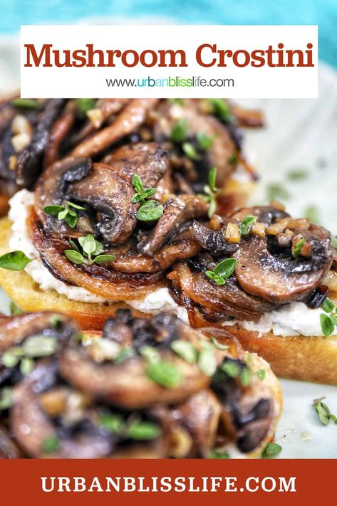 This mushroom crostini recipe is so easy to make! It's the perfect party appetizer or a delicious snack at home. Get the easy recipe with step-by-step instructions at UrbanBlissLife.com. Mushroom Crostini Recipes, Mushroom Crostini, Snack At Home, Fancy Appetizer Recipes, Crostini Recipe, Mushroom Recipes Healthy, Mushroom Appetizers, Fancy Appetizers, Crostini Recipes