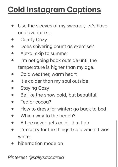 These will be the perfect captions for your instagram posts!  here is a list of phrases for the winter weather, when it is cold and snowing and Christmas begins! Cold Ig Captions, Perfect Weather Quotes, Cold Weather Instagram Captions, Caption For Snow Pictures, Cold Instagram Captions, Cold Weather Captions For Instagram, Good Weather Captions, Snow Day Captions Instagram, Winter Captions Instagram Cold