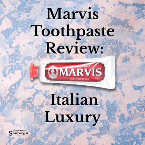 Marvis Toothpaste Review: The Italian Luxury Tooth Brushing Experience Today on Sharpologist #shaving #wetshaving Remineralize Teeth, Marvis Toothpaste, Philips Sonicare Toothbrush, Toothpaste Brands, Sonicare Toothbrush, Tooth Brushing, Licorice Candy, Rose Extract, Lemon Oil