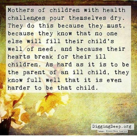 Sick Kids Quotes, Cool Quotes, Chd Awareness, Special Needs Mom, Be Strong, Health Quotes, Mom Quotes, Quotes For Kids, Chronic Illness