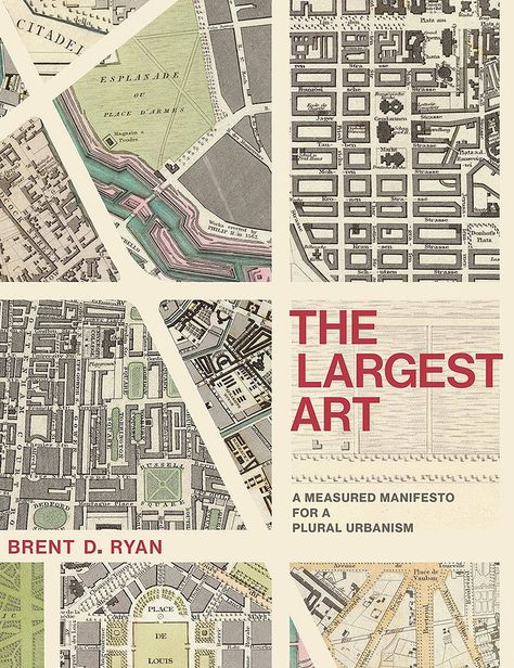 The Largest Art: A Measured Manifesto for a Plural Urbanism Architectural Scale, Urban Analysis, Henning Larsen, Landscape Architecture Drawing, Plans Architecture, Sisters Art, Architecture Books, Renzo Piano, Landscape Design Plans