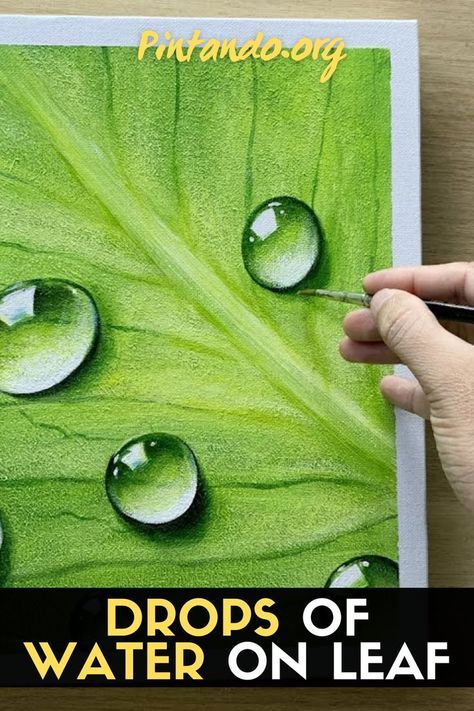 Water On Leaf, Water Drop Drawing, How To Paint Water, Hello How Are You, Abstract Art Paintings Acrylics, Paint Water, Drops Of Water, Concept Art Tutorial, Paint Drop