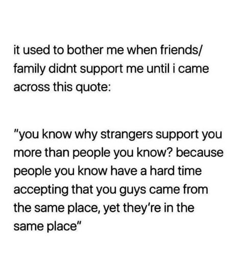 When People Envy You Quotes, Cant Count On Family Quotes, Woman Does Everything Quotes, Not What You Want Quotes, Not What You Thought Quotes, He Does Not Care Quotes, Quotes On Envy, Envious Women Quotes, Not Knowing What You Want Quotes