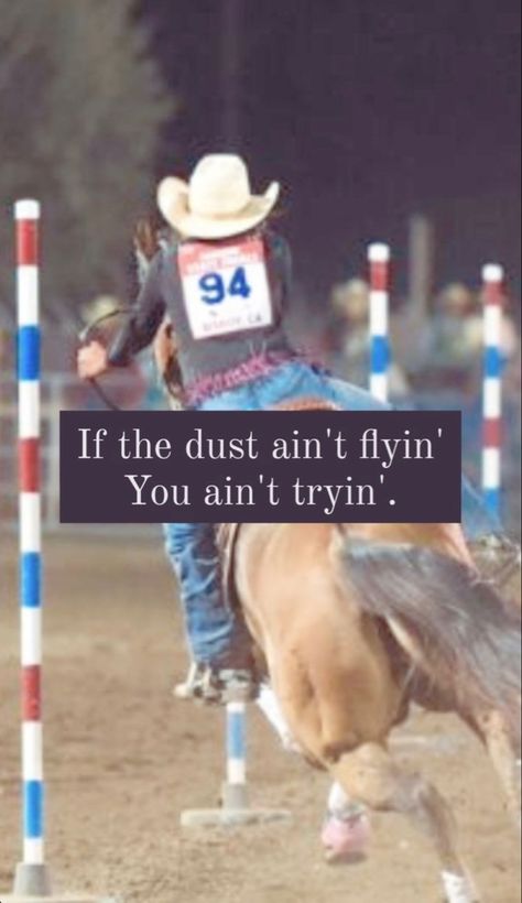 Barrel Racing Quotes Motivation, Barrel Racer Quotes, Cute Country Quotes, Rodeo Quotes, Barrel Racing Quotes, Cowgirl Quote, Inspirational Horse Quotes, Western Quotes, Horse Riding Quotes