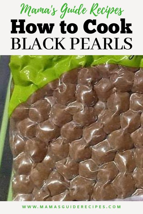 How to Cook Black Pearls - Mama's Guide Recipes Black Tapioca Pearls, Mango Custard, Filipino Dessert Recipes, Pinoy Recipes, Boba Pearls, Mama Recipe, Tapioca Pearls, Meal Preparation, Filipino Desserts