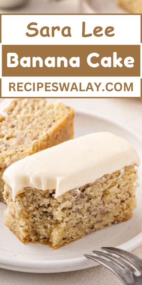 This homemade Sara Lee Banana Cake recipe captures all the nostalgia and deliciousness of the store-bought favorite, but with the added joy of ... #SaraLee #Banana #Cake #Recipe Asian Banana Cake, Bana Cake Recipe, Best Banana Cake Ever, Easy Banana Cake With Box Cake, Sara Lee Banana Cake Recipe, Easy Banana Cake Recipe, Banana Pound Cake, Homemade Banana Cake Recipe, Best Ever Banana Cake