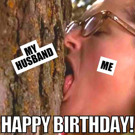 Funny Husband Birthday Quotes, Birthday Funny Memes, Birthday Memes Funny, Happy Birthday Husband Funny, Chuck Norris Birthday, Birthday Memes For Him, Hilarious Happy Birthday, Bday Images, Happy Birthday To My Husband