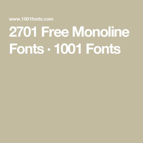 2701 Free Monoline Fonts · 1001 Fonts 1001 Free Fonts, Minimalistic Aesthetic, 1001 Fonts, Best Free Fonts, Free Fonts, Cool Fonts, Creative Projects, Cricut, Logos