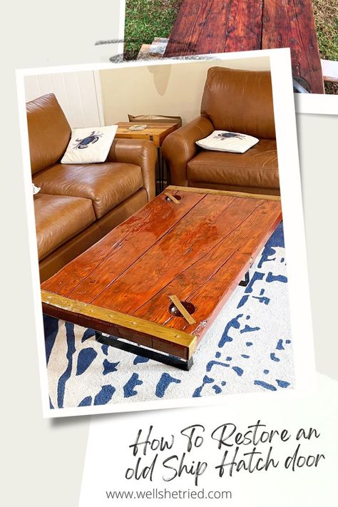 Old Ship, Hatch Cover, Door Table, Pallet Ideas Easy, Hatch Door, Living Room Diy, Nautical Theme, Design Style, Kotatsu Table