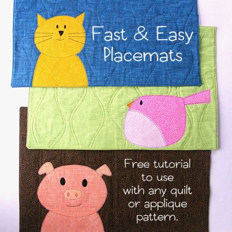 Fast & Easy Placemats - a free tutorial from Shiny Happy World Shiny Happy World, Easy Placemats, Cat Quilt Patterns, Free Applique Patterns, Quilted Placemats, Finished Quilts, Applique Tutorial, Baby Bibs Patterns, Placemats Patterns