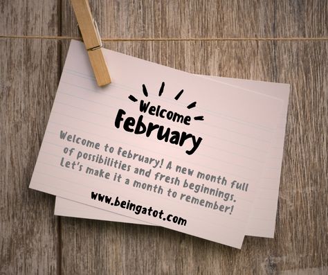 Welcome to February! A new month full of possibilities and fresh beginnings. Let's make it a month to remember! 🌟❤️ #HelloFebruary Welcome To February, Welcome February, Fresh Beginnings, New Month, A Month, Make It, Let It Be, Quotes