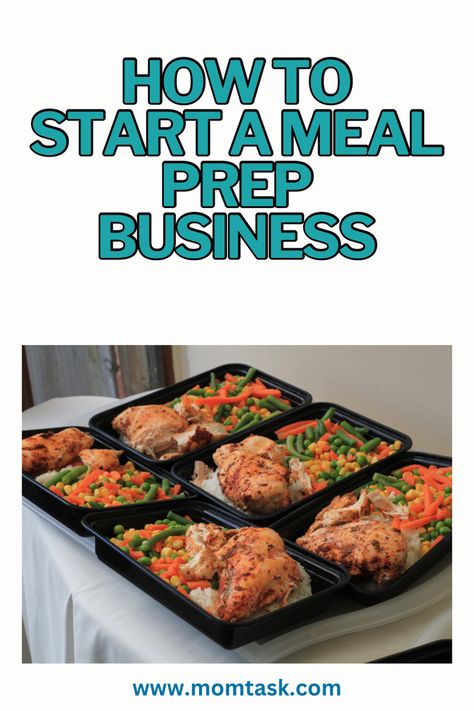 Learn how to start a meal prep business and earn money from home. This guide provides all the steps and tips needed to create a profitable remote meal prep service. #mealprep #foodbusiness #catering #startabusiness #startup #entrepreneur #entrepreneurship Home Catering Business, Meal Prep Price List, Meal Prep Business Names, Starting A Food Business From Home, How To Start A Catering Business At Home, Catering Business Ideas, Selling Food From Home, Meal Prep Business, Meal Prep Service