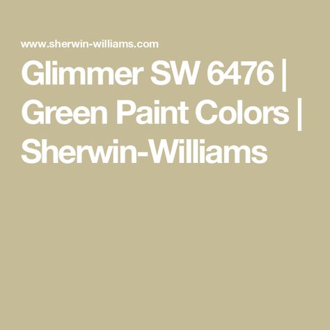 Glimmer SW 6476 | Green Paint Colors | Sherwin-Williams Glimmer Sherwin Williams, Green Paint Colors, Sherwin Williams Paint Colors, Kitchen Paint Colors, Paint Projects, Kitchen Paint, Green Paint, Color Samples, Sherwin Williams