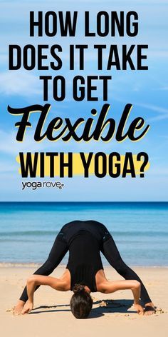 Yoga is a great practice for those who want to improve their flexibility- but how long does it really take to see results? #yoga #yogaforbeginners #yogarove Yoga Begginers Sequence, 20min Workout, Yoga Results, Gain Flexibility, Flexibility Yoga, Yoga Routine For Beginners, Beginner Workouts, Masala Spice, Yoga Beginners