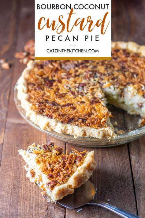 Bourbon Coconut Custard Pecan Pie - Catz in the Kitchen Pecan Custard Pie Recipe, Pecan Custard Pie, Pecan Chess Pie, Maple Custard, Dessert Quick, Chess Pie Recipe, Caramel Pie, Bourbon Pecan Pie, Pie Thanksgiving