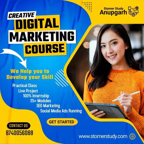 🔶 Digital Marketing Course 🔶 . . . . Online & Offline batch 👉🏻 8740056088 . 👉100% placement assistance✔️ 📢As a leading web development institute in Anupgarh, we offer web development courses and specializations. Many students have been able to launch their career with our programs. Here are a few reasons why STOMER STUDY is the right place for web development courses and it gives you the following benefits . ▶️ Hands-on experience with live projects. . We help you obtain Web Development tra... Web Development Course, Business Courses, Digital Marketing Course, Best Digital Marketing Company, Marketing Course, Marketing Goals, Social Media Advertising, Marketing Template, Digital Marketing Company