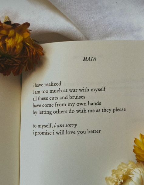 Poem From the poetry collection "The Fall, The Rise" by Maia Beautiful Life Poems, Short Poem About Losing Yourself, Poems About Perfection, Aesthetic Poetry About Self Love, Poem For Love Of My Life, Poetry About New Beginnings, People Pleasing Art, Self Healing Poetry, Poems On Healing