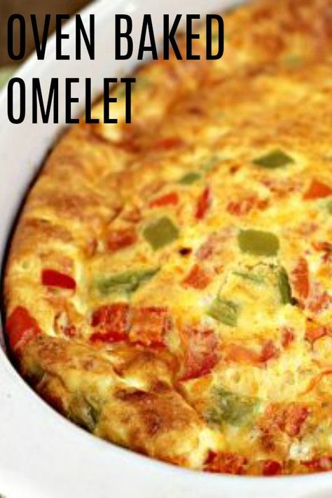 Baked Egg Omlet Recipes, Baked Omlet Recipes, Bake Omelette Recipe, Omelette Casserole Oven Baked, Baked Omelette Casserole, Baked Eggs Oven, Oven Omelette Recipe, Baked Omelette Recipe, Gf Quiche