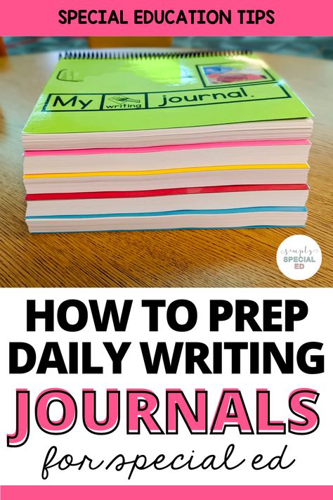 Have you been struggling to find a way to engage all of your students in writing activities? These daily writing journals are the perfect solution. Today I am sharing how to prep and organize these daily writing journals for your special education students. I talk about how to color code the journals along with how to pick the right level for your students. These writing prompts are great for writing time, morning work, and independent work stations. Learn how to prep them today! Writing For Special Education Students, Morning Work For Special Education, Special Ed Writing Activities, Asd Writing Activities, Independent Writing Activities, Special Education Writing Activities, Sped Writing Activities, 3rd Grade Special Education Activities, Morning Work Binder Special Education