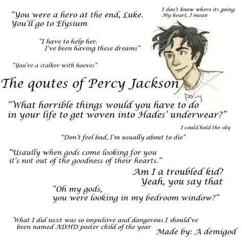 percy jackson quotes Percy Jackson Head Canon, Frank Zhang, Dibujos Percy Jackson, Piper Mclean, Jason Grace, Percy Jackson Quotes, Percy Jackson Fan Art, Percy Jackson Characters, Percy Jackson Memes