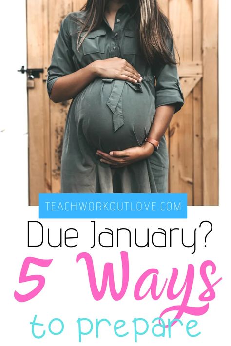 You may feel a little overwhelmed if you're due in January. There's no reason to stress. These five tips will help you prepare. January Newborn, January Baby, Pregnancy Health, Fingers Crossed, Birth Stories, Working Mom, Pregnancy Birth, Mom Blog, Happy Mom